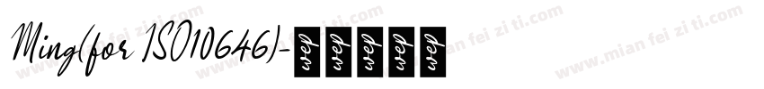 Ming(for ISO10646)字体转换